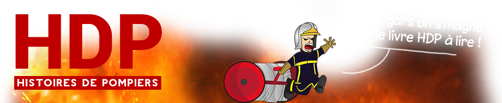 HDP - Histoires de pompiers
